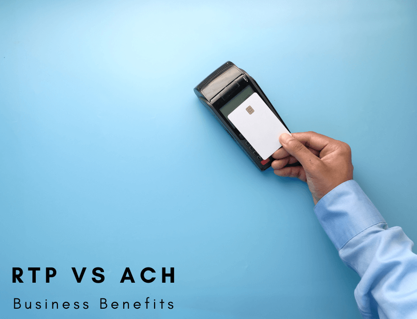 Business Benefits of RTP vs. ACH